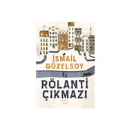 Rölanti Çıkmazı İsmail Güzelsoy