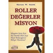 ROLLER DEĞERLER MISYON - HYRUM W. SMITH