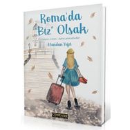 Roma’da Biz Olsak - Handan Yiğit