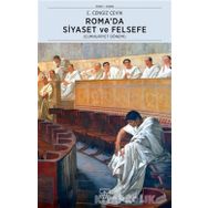 Romada Siyaset ve Felsefe - C. Cengiz Çevik