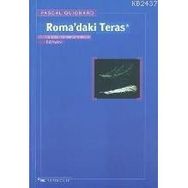 ROMA´DAKI TERAS - PASCAL QUIGNARD