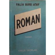 Roman - Falih Rıfkı Atay