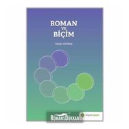 Roman ve Biçim - Tahsin Yaprak