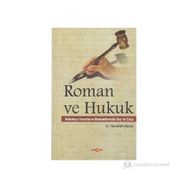 Roman ve Hukuk - Nurullah Ulutaş