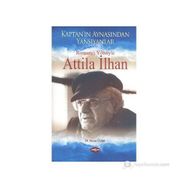 Romancı Yönüyle Atilla İlhan - Sema Özher