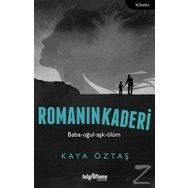 Romanın Kaderi - Kaya Öztaş