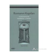 ROMANIN KAPILARI TANZIMAT ROMANINDA MUKADDIMELER VE HATIMELER - NAZIM ELMAS