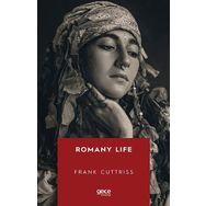 Romany Life - Frank Cuttriss - Gece Kitaplığı Yayınevi