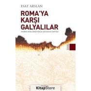 Roma'ya Karşı Galyalılar - Esat Arslan