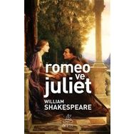 ROMEO VE JÜLİET - WILLIAM SHAKESPEARE