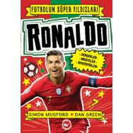Ronaldo - Futbolun Süper Yıldızları - Kolektif