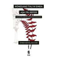 Rönesans İtalyasında Aşk Felsefesi - İnsan Yayınları