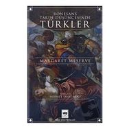 Rönesans Tarih Düşüncesinde Türkler Ötüken Neşriyat