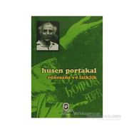 RÖNESANS VE LAIKLIK - HÜSEN PORTAKAL