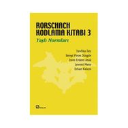 RORSCHACH KODLAMA KITABI 3 YAŞLI NORMLARI - KOLEKTIF