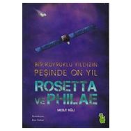 Rosetta ve Philae-Yeşil Dinozor