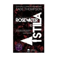 Rosewater İstila - Tade Thompson