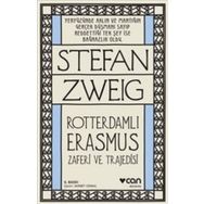 Rotterdamlı Erasmus - Stefan Zweig