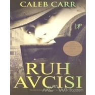 Ruh Avcısı - Caleb Carr