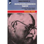 RUH ÇÖZÜMLEMESİNİN TARIHI - SIGMUND FREUD