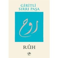 RUH - Giritli Sırrı Paşa