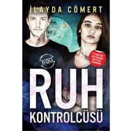 Ruh Kontrolcüsü - İlayda Cömert