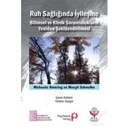 Ruh Sağlığında İyileşme - Michaela Amering