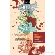 Ruh Seçen - Shauna Singh Baldwin