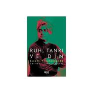 Ruh Tanrı ve Din - Swami Vivekananda