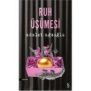 RUH ÜŞÜMESİ - ADALET AĞAOĞLU