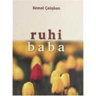 Ruhi Baba - Kemal Çalışkan