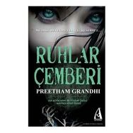 RUHLAR ÇEMBERİ - PREETHAM GRANDHI