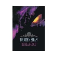 RUHLAR GÖLÜ - DARREN SHAN