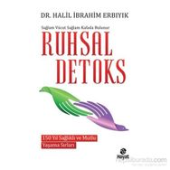 Ruhsal Detoks - Halil İbrahim Erbıyık