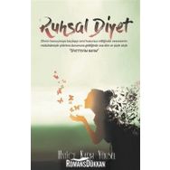 Ruhsal Diyet - Hatice Karlı Yüksel