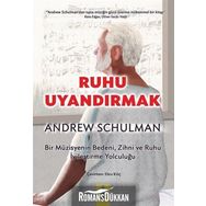 Ruhu Uyandırmak - Andrew Schulman