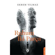 Ruhum İki Parça - Ekrem Yılmaz