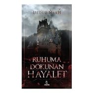 Ruhuma Dokunan Hayalet - Ulduz Makh