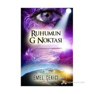RUHUMUN G NOKTASI - EMEL ÇEKICI