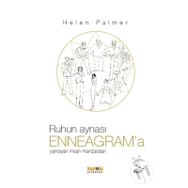 Ruhun Aynası Enneagram’a Yansıyan İnsan Manzaraları - Helen Palmer