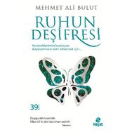 Ruhun Deşifresi - Mehmet Ali Bulut