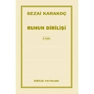 Ruhun Dirilişi - Sezai Karakoç