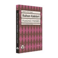 Ruhun Kaleleri / Ömer b. Ali el-İspiri