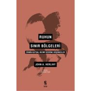 Ruhun Sınır Bölgeleri - John A. Herlihy