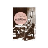 Ruhun Telgrafları - Peter Altenberg