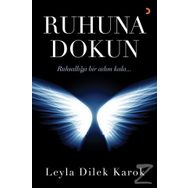 Ruhuna Dokun - Leyla Dilek Karok