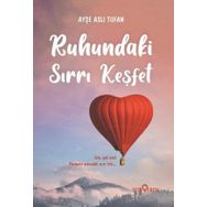 Ruhundaki Sırrı Keşfet-Ayşe Aslı Tufan-Yediveren Yayınları