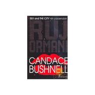 RUJ ORMANI - CANDACE BUSHNELL
