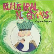 Rüküş Kral Ne Giymiş - Çiğdem Gündeş