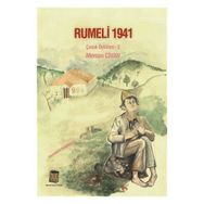 Rumeli 1941 Çocuk Öyküleri 1 - Mercan Civan